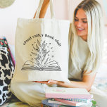 Bolso De Tela Blooming Floral Book Club<br><div class="desc">Este hermoso diseño de personalizable para los amantes de los libros, las lombrices, los autores, los escritores, los amigos de los clubs de lectura o los lectores ávidos presenta un ilustracion dibujado en línea de un libro de cubierta dura abierto con flores, hojas y estrellas floreciendo desde la columna vertebral....</div>