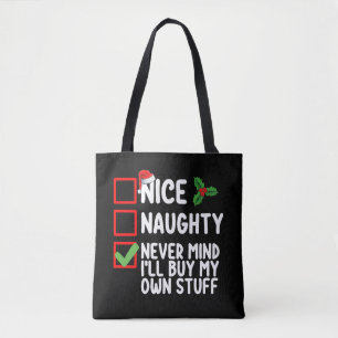 Bolso De Tela Bonito Travieso No Importa Compraré Mis Propias Co