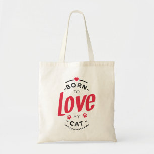 Bolso De Tela born to love my cat