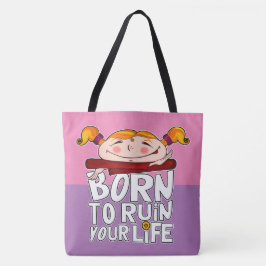 Bolso De Tela Born to ruin your life