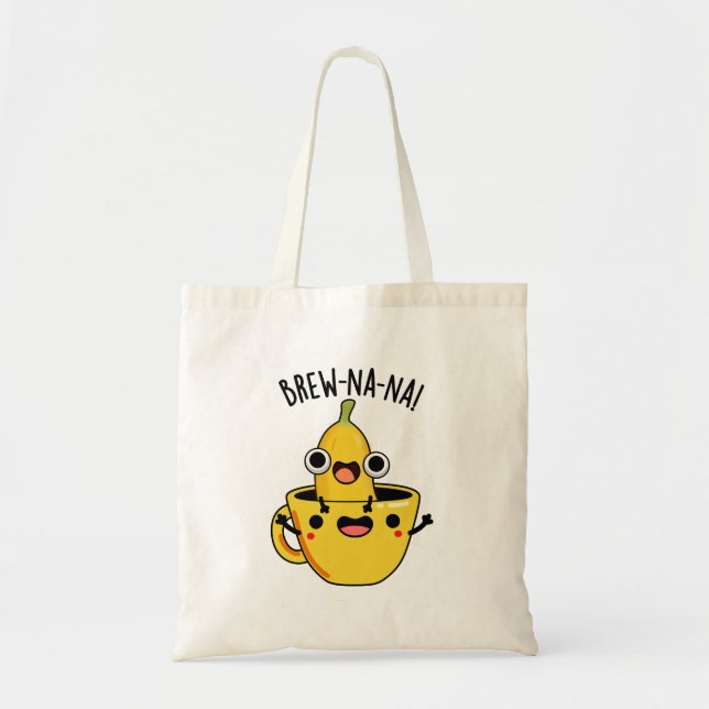 Bolso De Tela Brew-nana Funny Banana Pun (Frente)