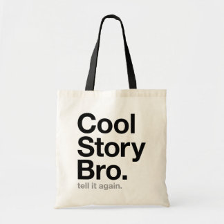 Bolso De Tela bro fresco de la historia. dígalo otra vez