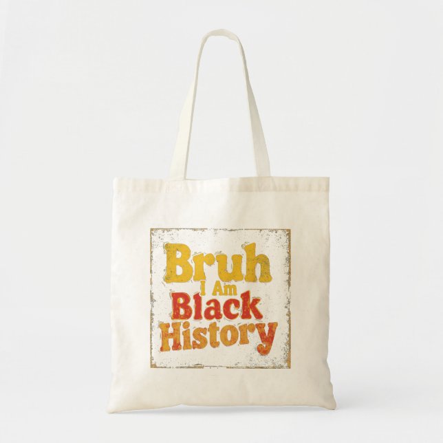 Bolso De Tela Bruh, Soy Historia Negra (Frente)