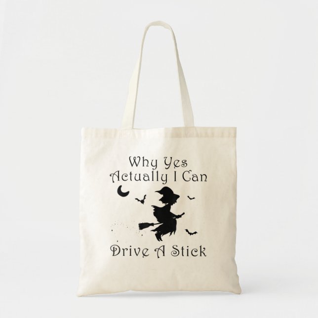 Bolso De Tela Bruja De Halloween Sí Puedo Conducir Un Salón Funn (Frente)