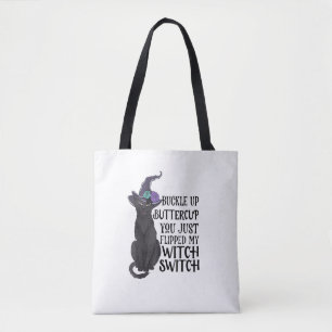 Bolso De Tela Buckle Up Buttercup Acabas De Volar Mi Bruja Swift
