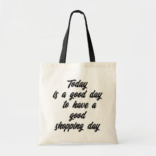 Bolso De Tela Buen Día Para Compras Frase Divertida
