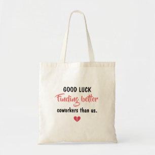 Bolso De Tela Buena Suerte Encontrando Mejores Compañeros De Tra