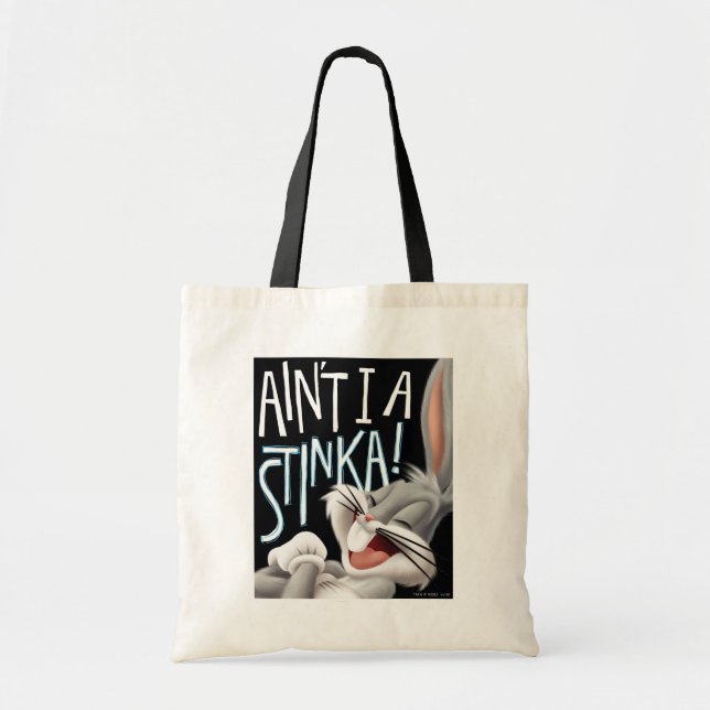 Bolso De Tela BUGS BUNNY™- Ain't I A Stinka! (Frente)