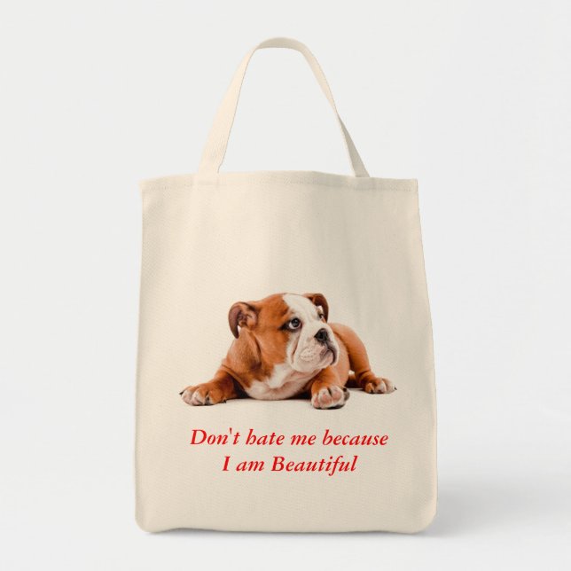 Bolso De Tela Bulldog no me odies... soy un hermoso Tote de come (Frente)