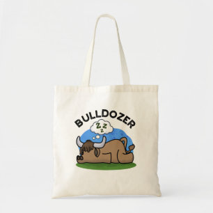 Bolso De Tela Bulldozer Funny Animal Bull Pun