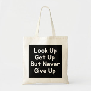 Bolso De Tela Buscar Levantarse Pero Nunca Renunciar