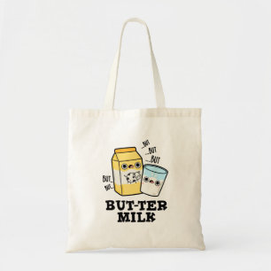 Bolso De Tela Butter Leche Funny Food Dairy Pun