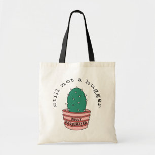 Bolso De Tela Cactus gracioso: Totalmente Vacunado, Todavía No
