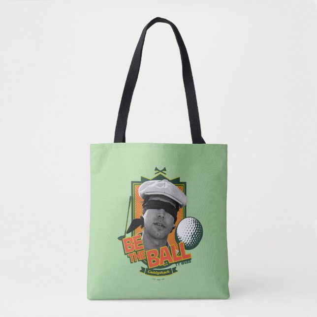 Bolso De Tela Caddyshack | Ser la bola (Anverso)