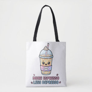 Bolso De Tela Café Kawaii Divertido Más Espresso Menos Depresión