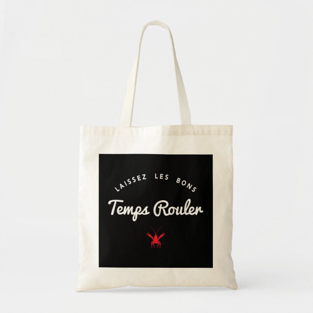 Bolso De Tela Cajun Laissez Les Bons Temps Rouler (Frente)