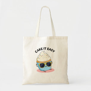 Bolso De Tela Cake It Easy Funny Cupcake Pun