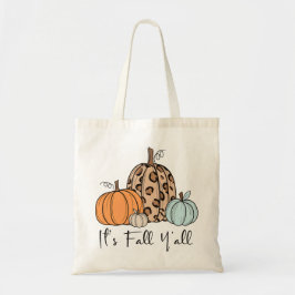 Bolso De Tela Calabaza de caída de moda | Cita de "It's Fall Yal