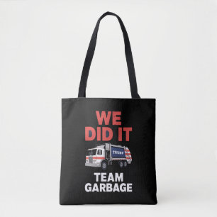 Bolso De Tela Camión basura Trump 2024 Lo Logramos Equipo Basura