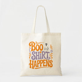 Bolso De Tela Camiseta Divertida de Halloween Boo Shirt Happens