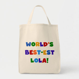 Bolso De Tela Camisetas y regalos del Mejor-est Lola del mundo