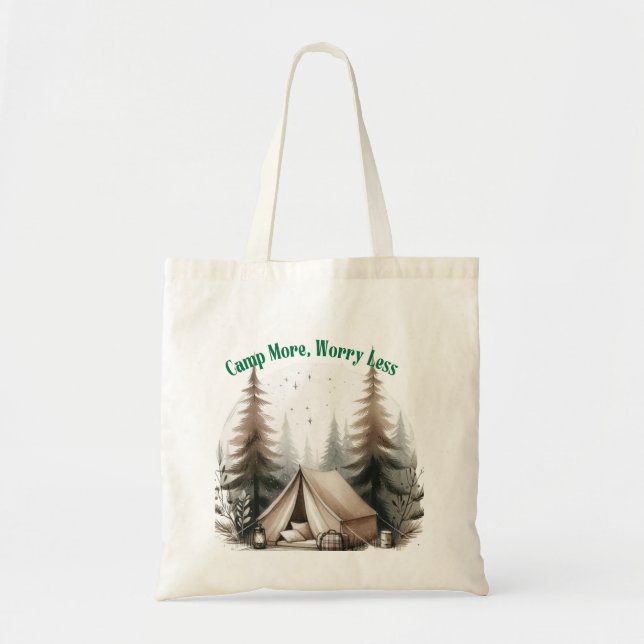 Bolso De Tela Camp More, Worry Less – Tent Art in the Woods (Frente)