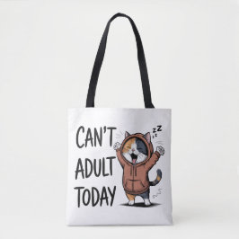 Bolso De Tela "Can't Adult Today" Funny Cat