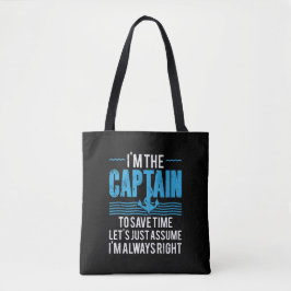 Bolso De Tela Capitán de Barco Divertido Supón que Siempre Tengo