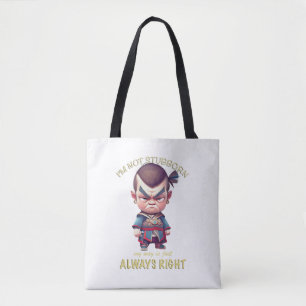 Bolso De Tela Carácter que no soy testarudo Mi forma de hacer si
