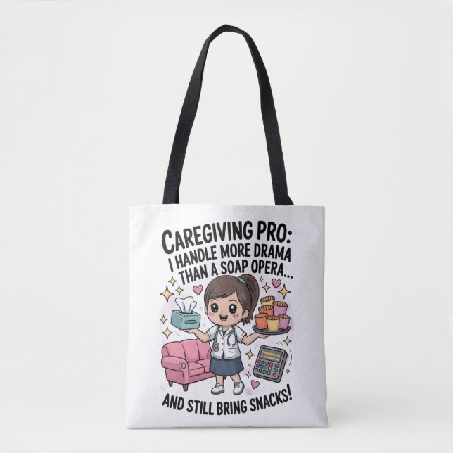 Bolso De Tela Caregiving Pro Funny Soap Opera Drama  (Anverso)
