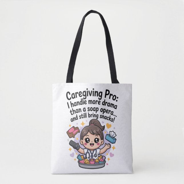 Bolso De Tela Caregiving Pro Funny Soap Opera Drama T-Shirt (Anverso)