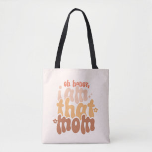 Bolso De Tela Cariño, Yo Soy Esa Mamá