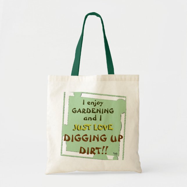 Bolso De Tela Cavando en Dirt Garden (Frente)