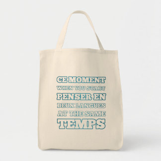 Bolso De Tela Ce Moment When You Start Penser En Deux Langues
