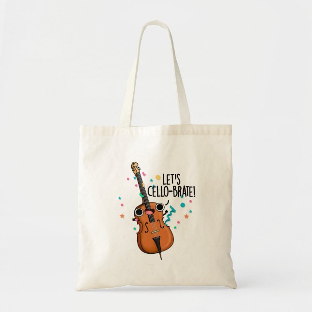Bolso De Tela Cello-brate Cute Celeberating Cello Pun (Frente)