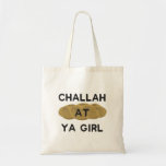 Bolso De Tela Challah En Ya Chica<br><div class="desc">Cuenta con "Challah at Ya Chica" y hace un perfecto regalo de Hanukkah o Bat mitzvah!</div>