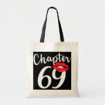 Bolso De Tela Chapter 69 lips happy birthday<br><div class="desc">Chapter 69 lips happy birthday Gift. Perfect gift for your dad,  mom,  papa,  men,  women,  friend and family members on Thanksgiving Day,  Christmas Day,  Mothers Day,  Fathers Day,  4th of July,  1776 Independent day,  Veterans Day,  Halloween Day,  Patrick's Day</div>