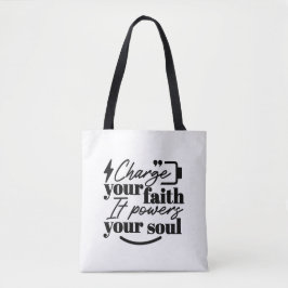 Bolso De Tela Charge Your Faith – Christian Inspirational Quote