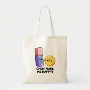 Bolso De Tela Chew me hace feliz Candy Pun divertido