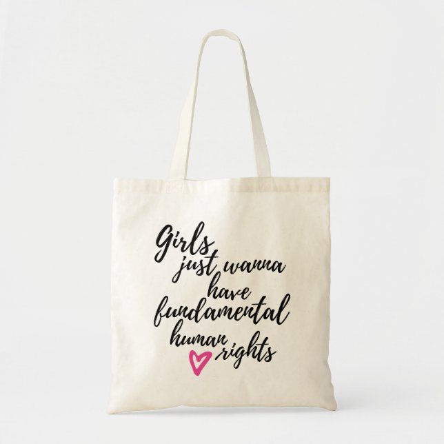 Bolso De Tela Chicas solo quieren tener derechos humanos fundame (Frente)