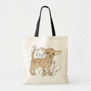 Bolso De Tela Chihuahua Soy un gran diseño gráfico