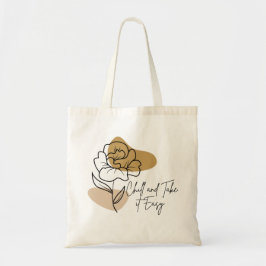 Bolso De Tela Chill y tómela con calma