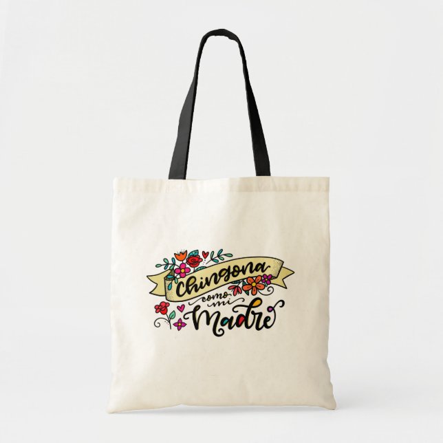 Bolso De Tela Chingona Como Mi Madre, Como Mi Madre (Frente)