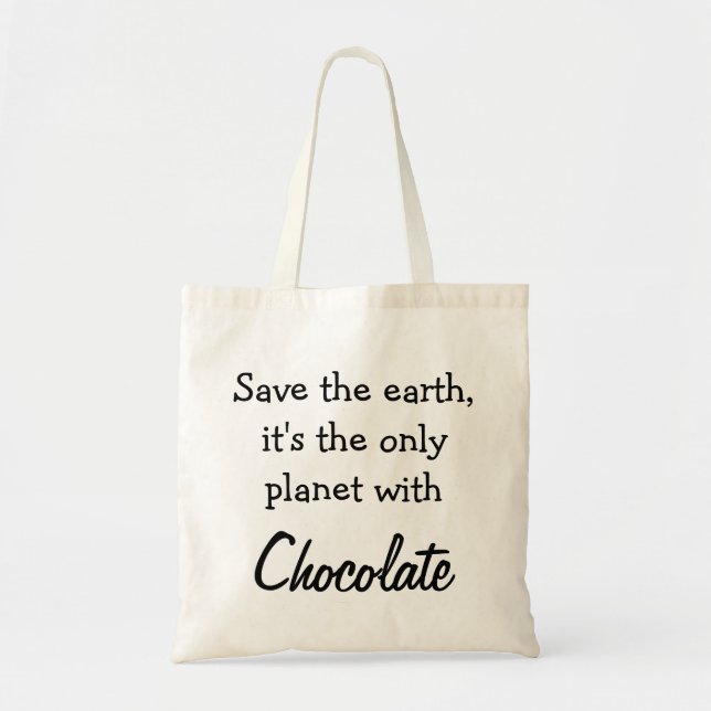 Bolso De Tela Chocolade Funny Quote (Frente)