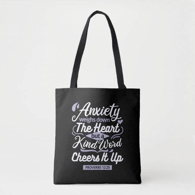 Bolso De Tela Christian Encouragement Quote – Anxiety & Kindness (Anverso)