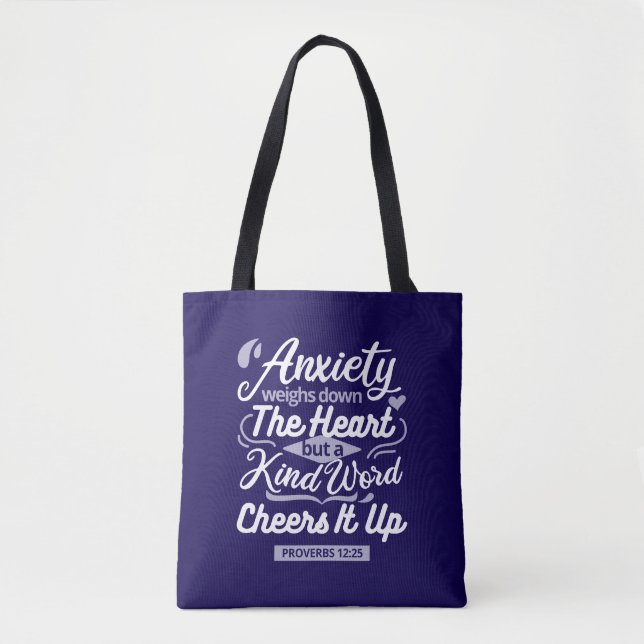 Bolso De Tela Christian Encouragement Quote – Anxiety & Kindness (Anverso)