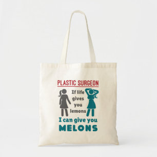 Bolso De Tela Cirujano plástico si la vida te da melones Lemons