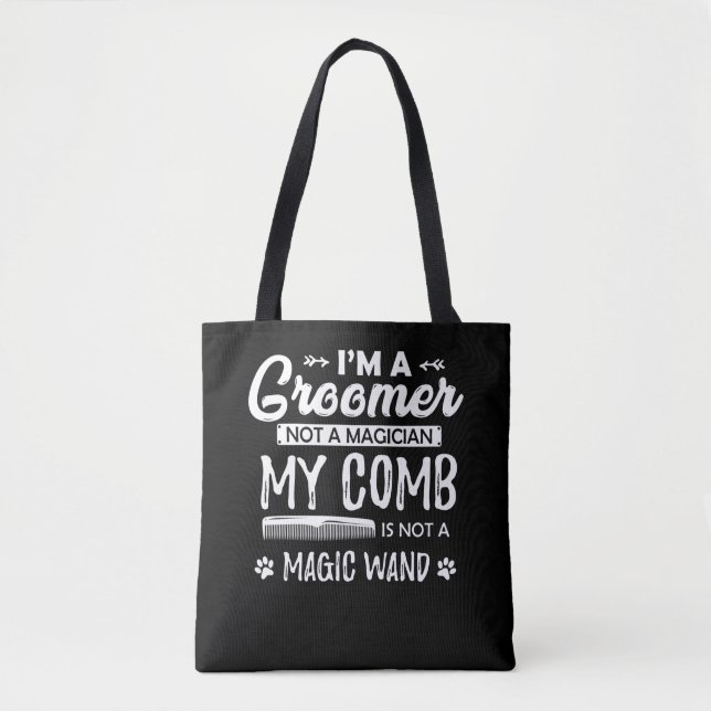 Bolso De Tela Cita cómica de perro grooming humorístico (Anverso)