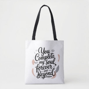 Bolso De Tela Cita de amor: Tú completas mi alma – Por siempre y