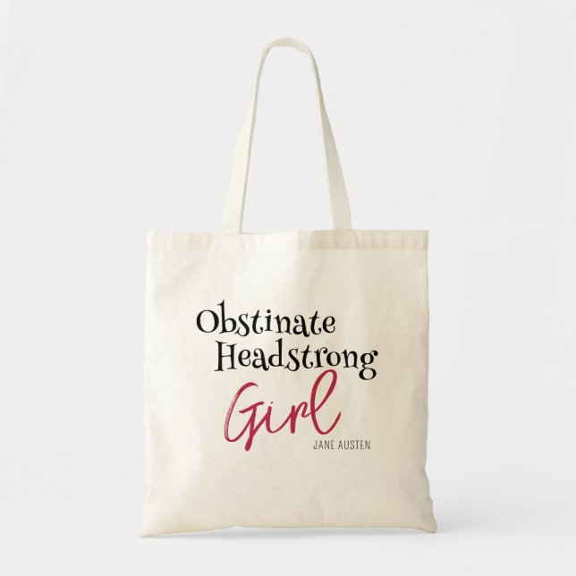 Bolso De Tela Cita de Chica obstinada de Jane Austen (Frente)